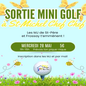 Minigolf à St-Michel Chef Chef avec les MJ de St-Père & Frossay
