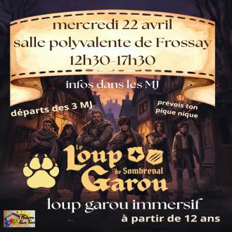 loup garou immersif